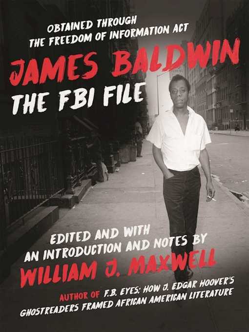 Title details for James Baldwin: the FBI File by William J. Maxwell - Available